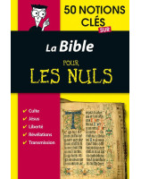 50 notions clés sur La Bible (Pour les Nuls)