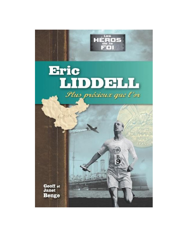 Eric Liddell - Plus précieux que l'or