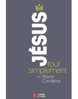 Jésus, tout simplement