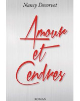 Amour et cendres