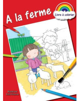 A la ferme - Livre à colorier