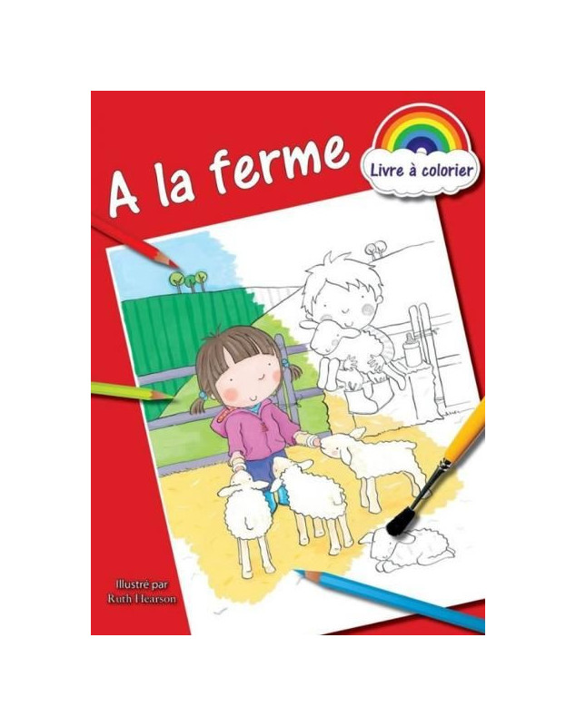 A la ferme - Livre à colorier