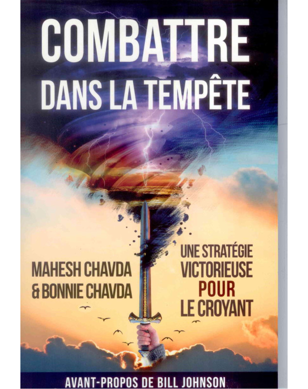 Combattre dans la tempête