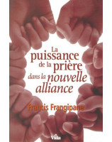 La puissance de la prière dans la nouvelle alliance