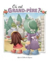 Où est Grand-père?