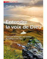 Entendre la voix de Dieu