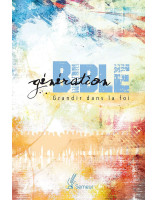 Génération Bible -  Couverture rigide colorée avec tranche blanche