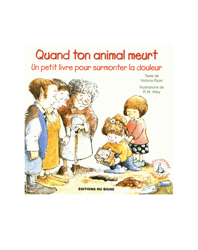 Lutin conseil : Quand ton animal meurt - Un petit livre pour surmonter la douleur