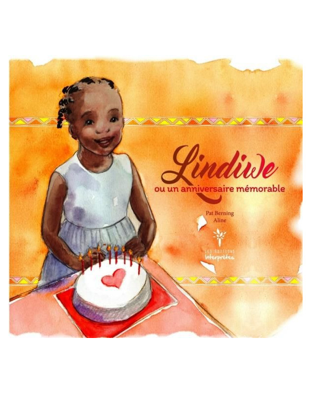 Lindiwe ou un anniversaire mémorable