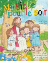 Ma bible pour le soir