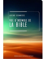 Vue d'ensemble de la Bible