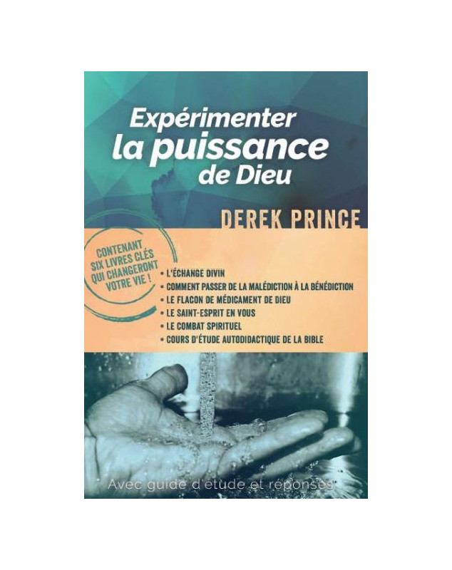 Expérimenter la puissance de Dieu