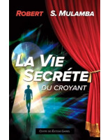 La vie secrète du croyant