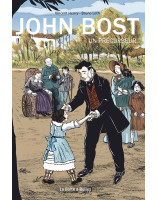 John Bost, un précurseur - Librairie 7 ici