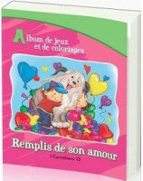 Remplis de son amour 1 Corinthiens 13 : livre de coloriages