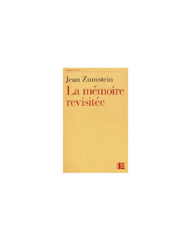 La mémoire revisitée