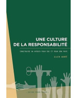 Une culture de la responsabilité : construire un avenir pour soi et pour son pays