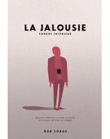 La jalousie, ennemi intérieur