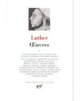 Luther - La pléiade - Tome 1