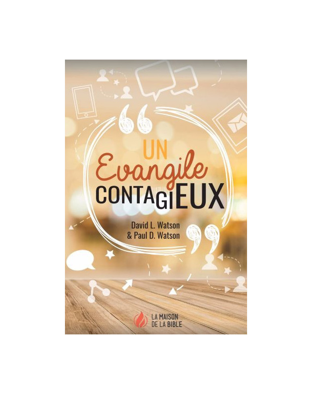 Un Évangile contagieux