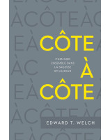 Côte à côte - Cheminer ensemble dans la sagesse et l'amour