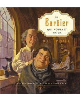 Le barbier qui voulait prier