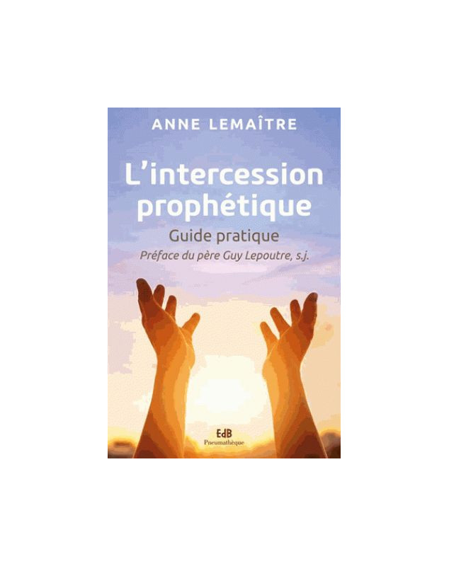 L'intercession prophétique