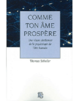 Comme ton âme prospère