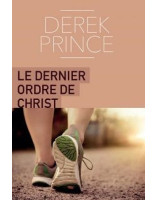 Le dernier ordre de Christ