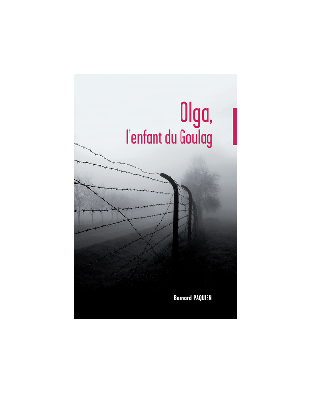 Olga, l'enfant du Goulag