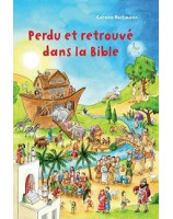 Perdu et retrouvé dans la Bible