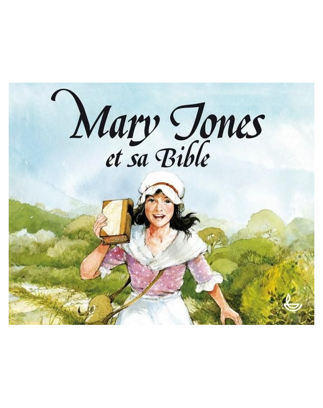 Mary Jones et sa Bible