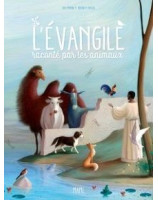 L' Evangile raconté par les animaux
