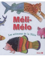 Méli mélo, les animaux de la Bible