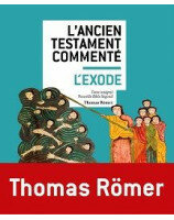 L'Ancien Testament commenté : L'Exode