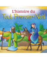 L'histoire du tout premier noël