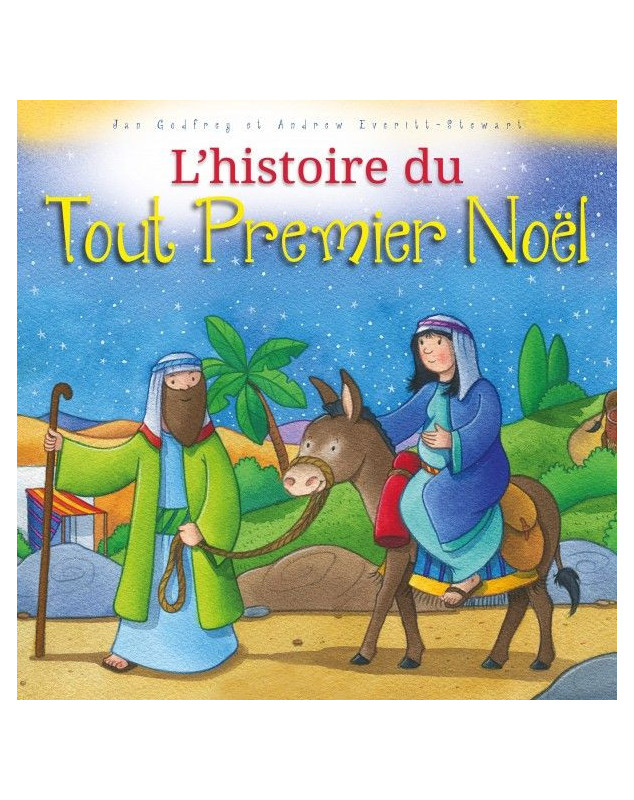 L'histoire du tout premier noël