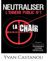 Neutraliser l'ennemi public n°1 : la chair