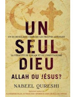 Un seul Dieu Allah ou Jésus ?