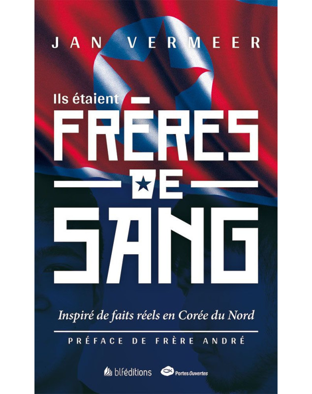 Ils étaient frères de sang