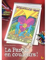 La parole en couleurs - Coloriages bibliques