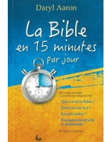 La Bible en 15 minutes par jour