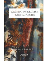 L'échec de l'Eglise face aux Juifs