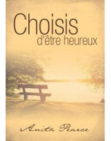 Choisis d'être heureux