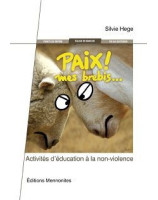 Paix mes brebis... Activités d'éducation à la non-violence