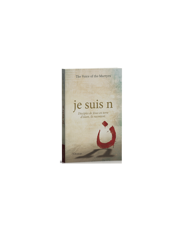 Je suis n, Disciples de Jésus en terre d'islam, ils racontent