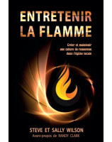 Entretenir la flamme