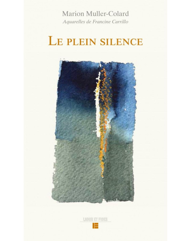 Le plein silence