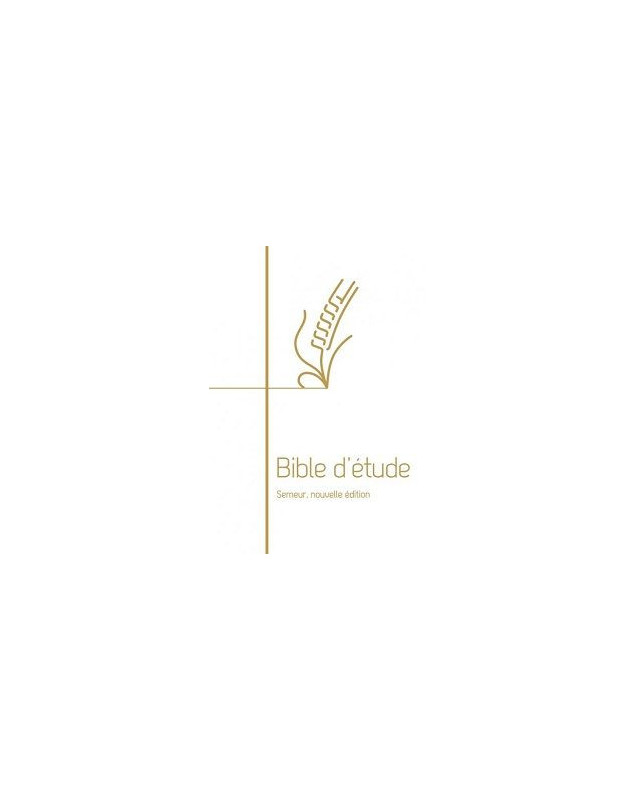 Bible d'étude Semeur 2018 rigide blanche