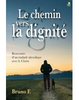 Le chemin vers la dignité